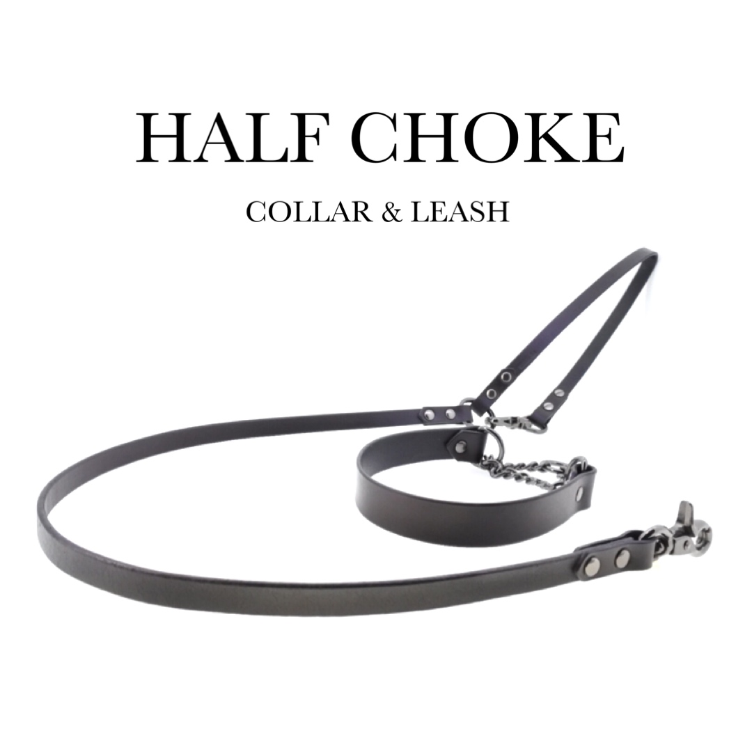 HALF CHOKE 首輪・リードセット【レザーオーダー】